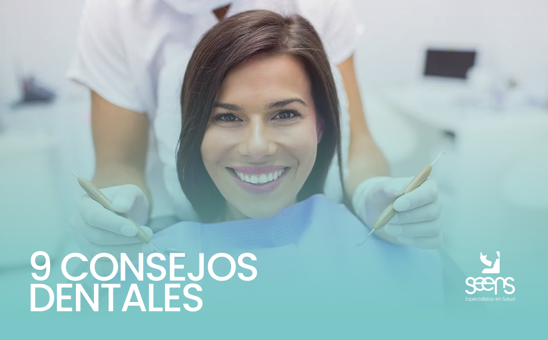 9 consejos dentales
